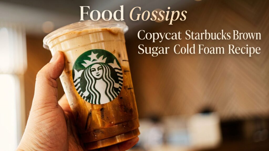 A person holding a cup of copycat Starbucks brown sugar cold foam recipe glass